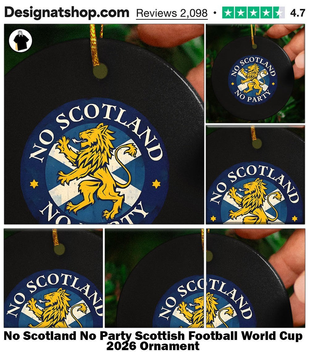No Scotland No Party Scottish Football World Cup 2026 shirt
