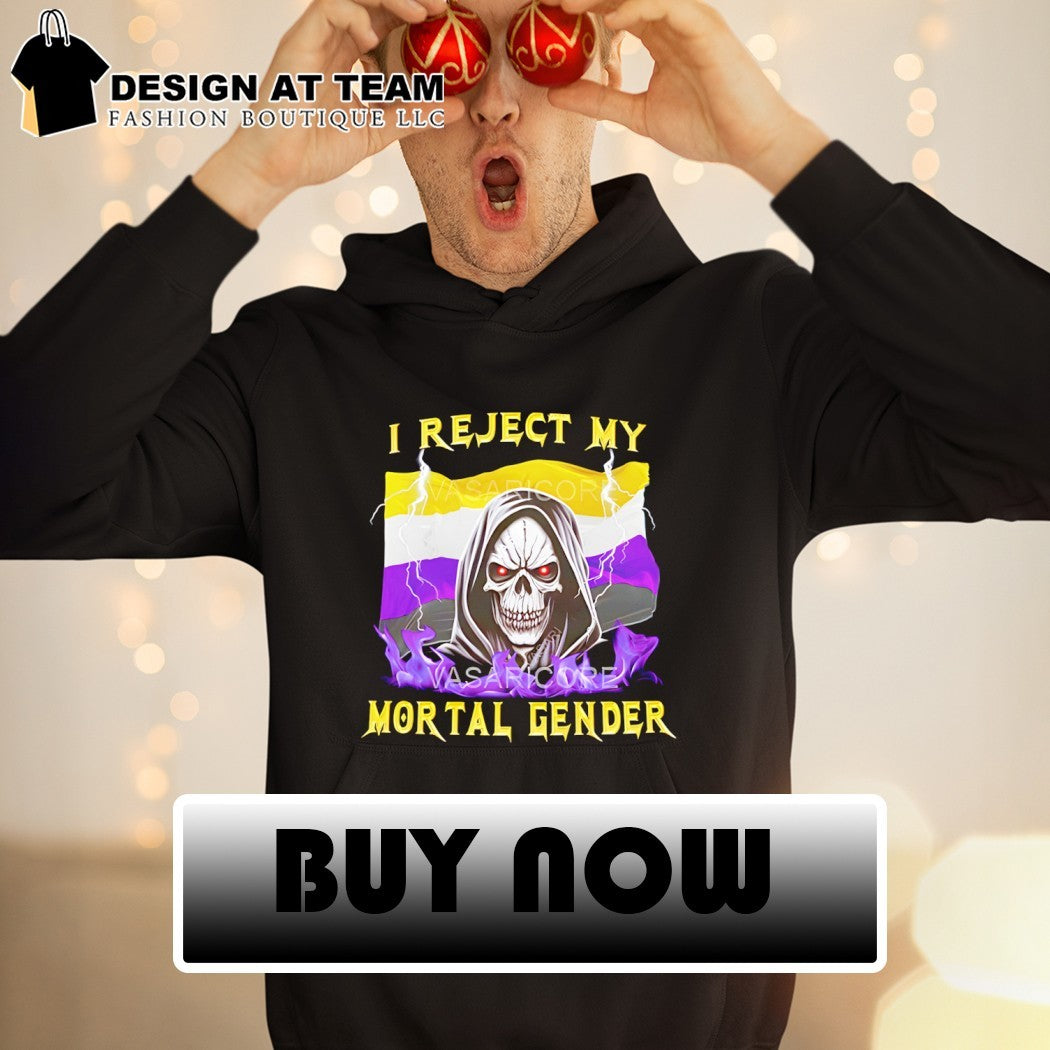 Nonbinary Pride skull I reject my mortal gender shirt