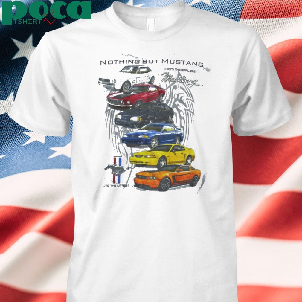Nothing But Mustang Generations shirt