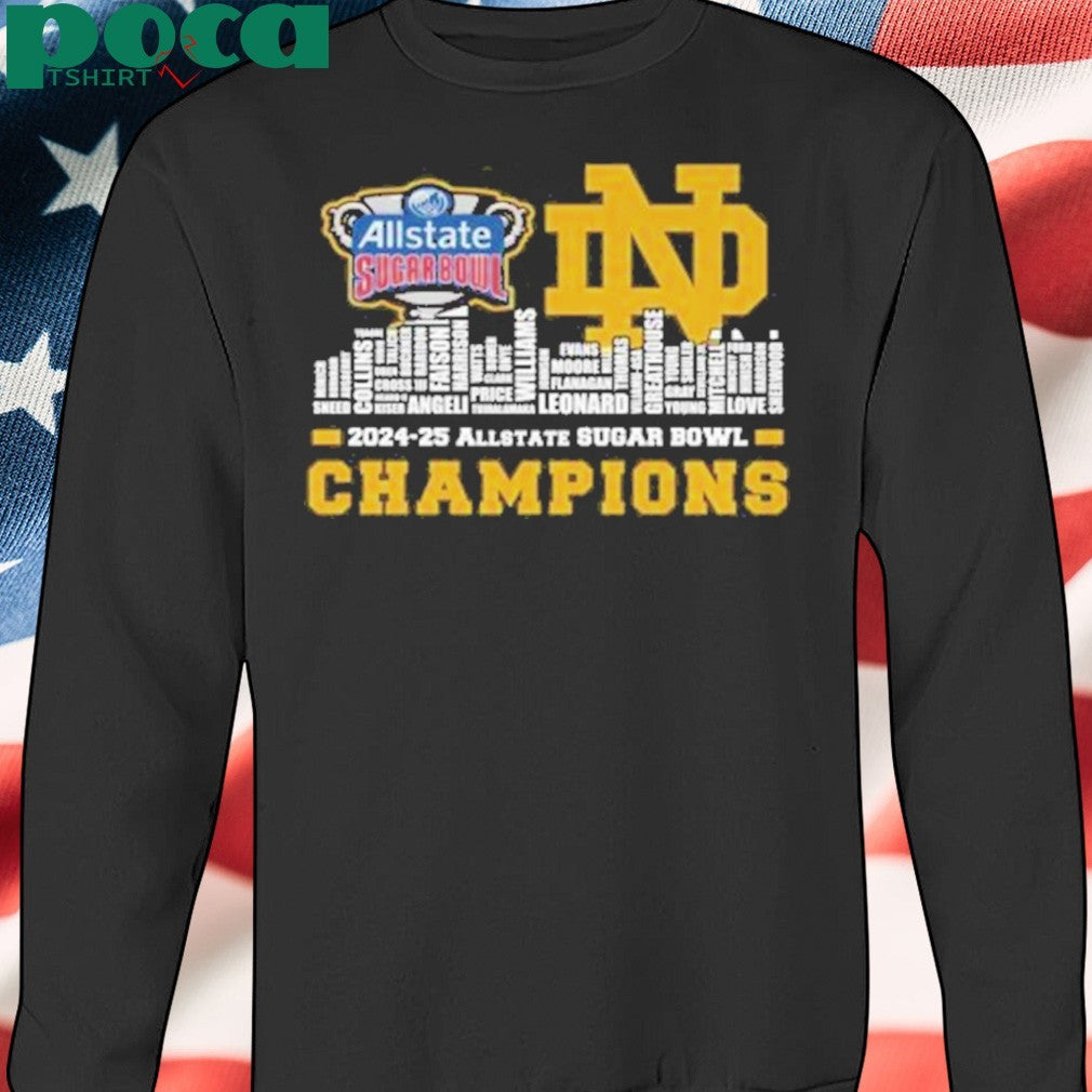 Notre Dame Fighting Irish 2024-25 Sugar Bowl Champions Celebrating Shirt