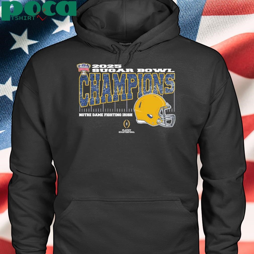 Notre Dame Fighting Irish 2025 Sugar Bowl Champions College Football Playoff Quarterfinal Vintage Style With Helmet shirt