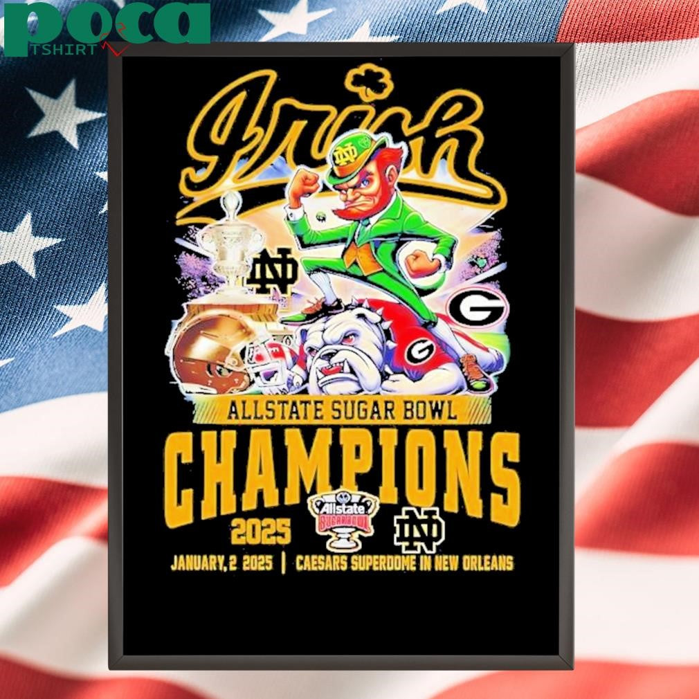 Notre Dame Fighting Irish Celebrating Sugar Bowl 2025 Champs T-Shirt