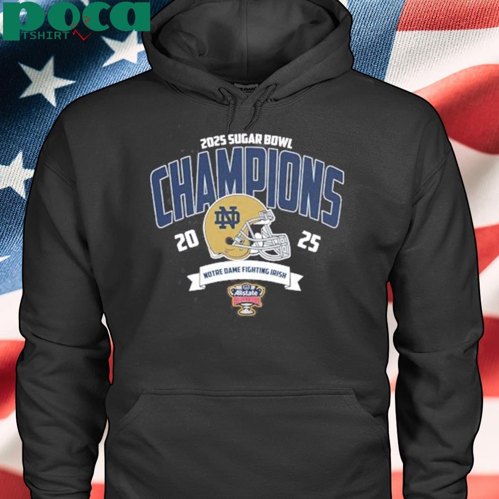 Notre Dame Fighting Irish Football Champions 2025 Allstate Sugar Bowl NCAA College Football Shirt