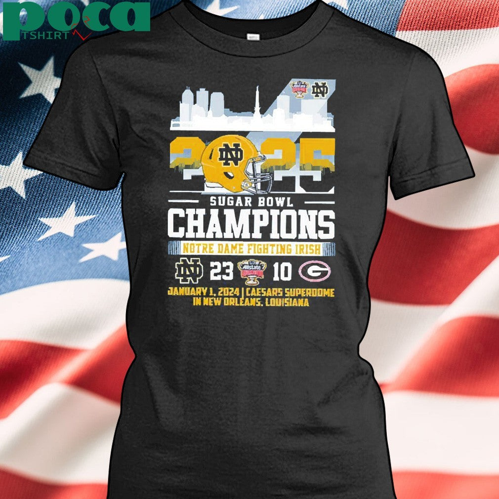 Notre Dame Fighting Irish Sugar Bowl 2025 Victory Shirt