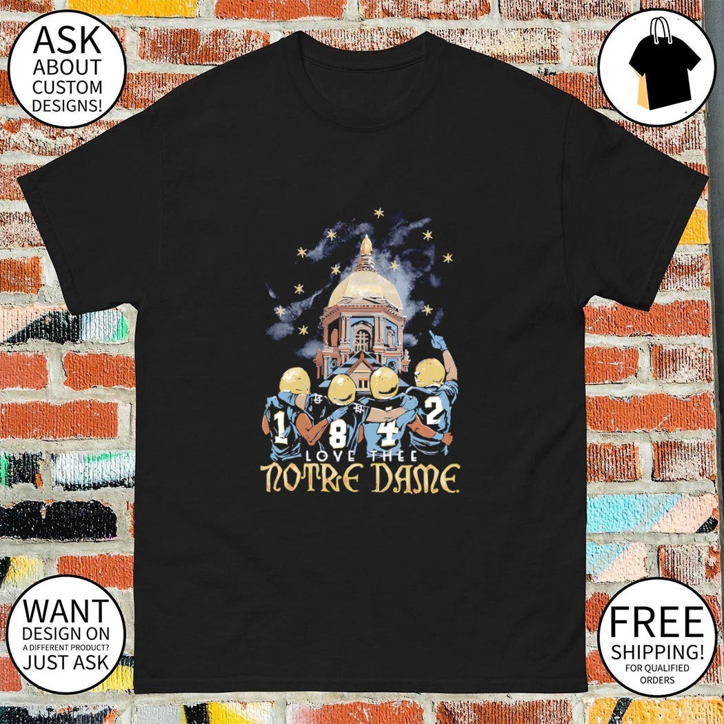 Notre Dame Fighting Irish The Shirt Love Thee Notre Dame 2026 shirt