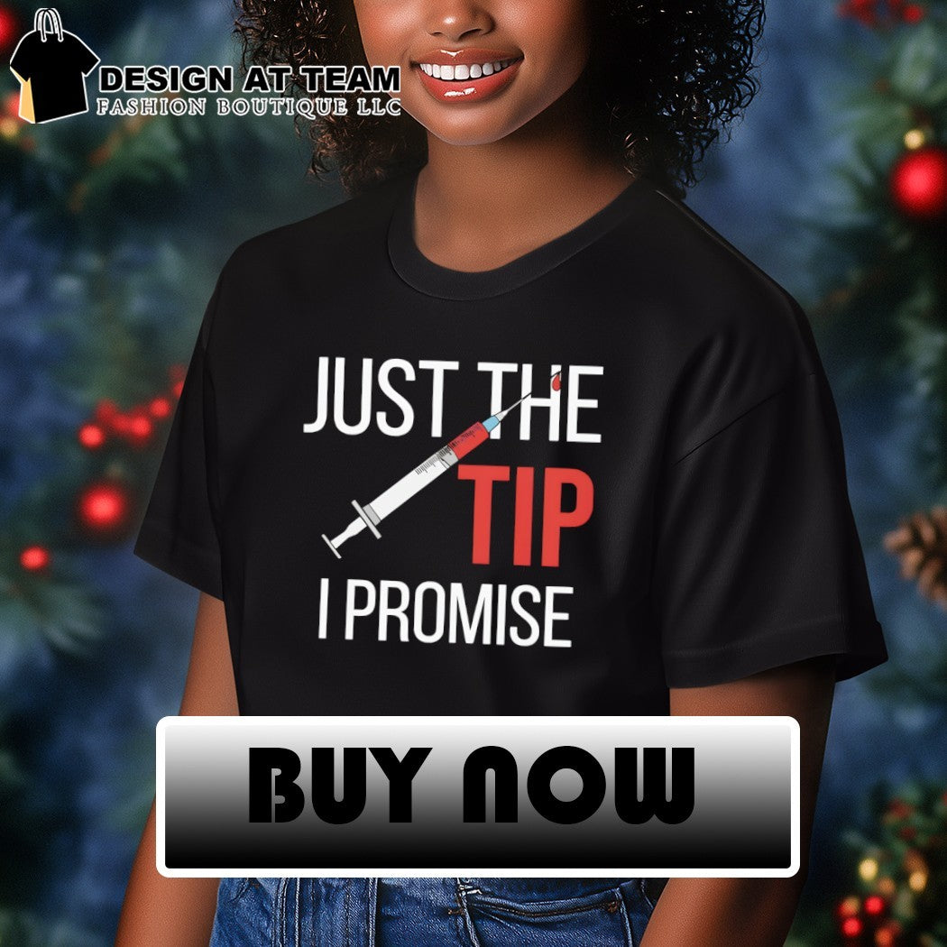 Nurse’s just the tip shirt