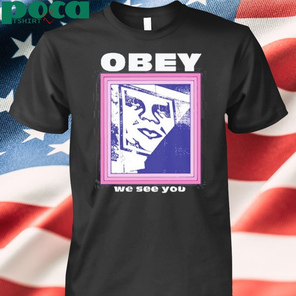 Obey we see you T-shirt