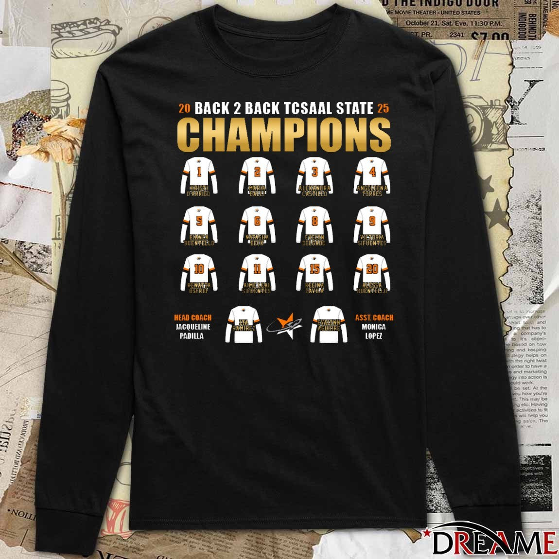 2025 Back 2 Back Tcsaal State Champions Lady Rockets Head Coach Jacqueline Padilla Asst. Coach Monica Lopez t-shirt