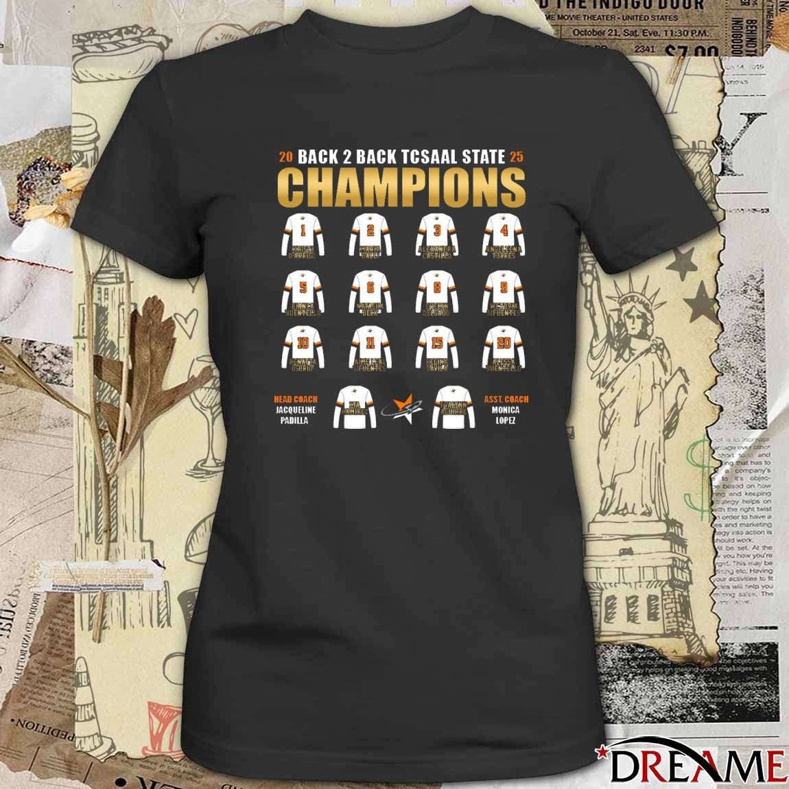 2025 Back 2 Back Tcsaal State Champions Lady Rockets Head Coach Jacqueline Padilla Asst. Coach Monica Lopez t-shirt