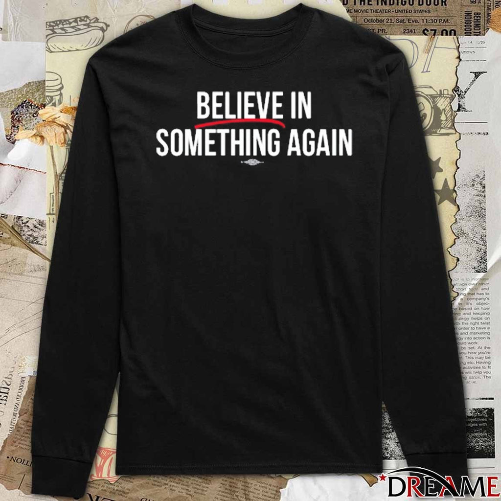 2025 Believe In Something Jack For New York t-shirt