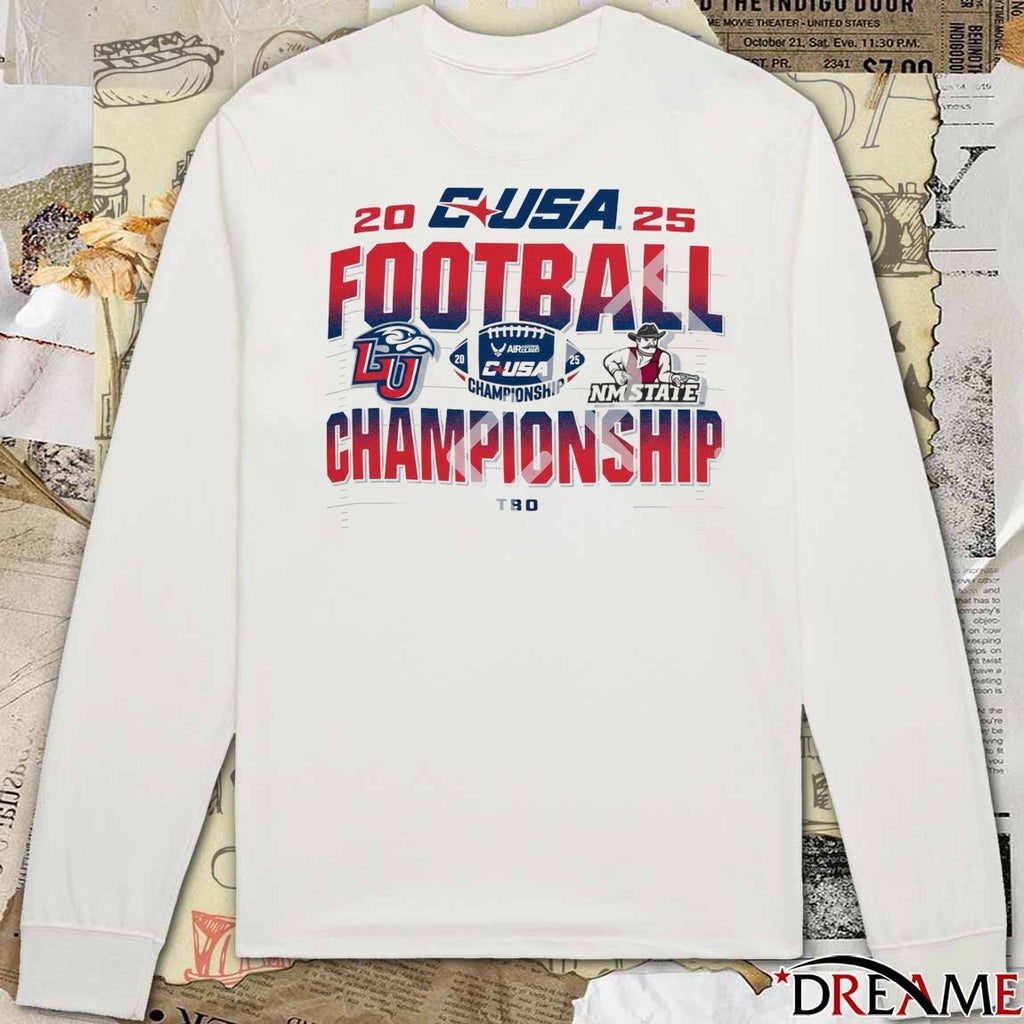 2025 CUSA Football Championship Champion Liberty Flames Vs New Mexico State Aggies t-shirt