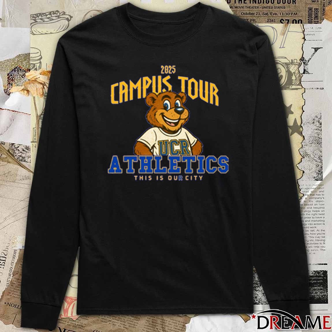 2025 Campus Tour UCR Highlander Athletics This is Our City t-shirt