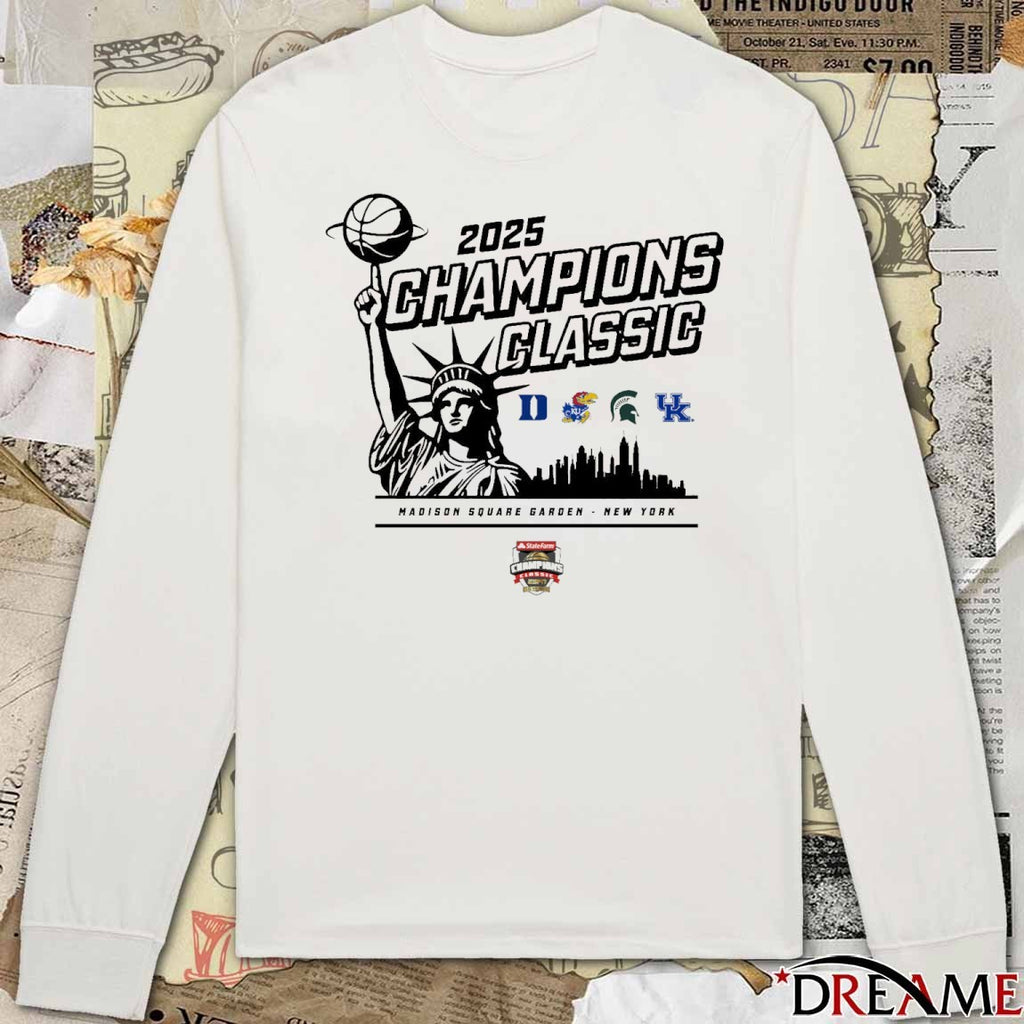 2025 Champions Classic Duke Kansas Michigan State And Kentucky Madison Square Garden New York t-shirt