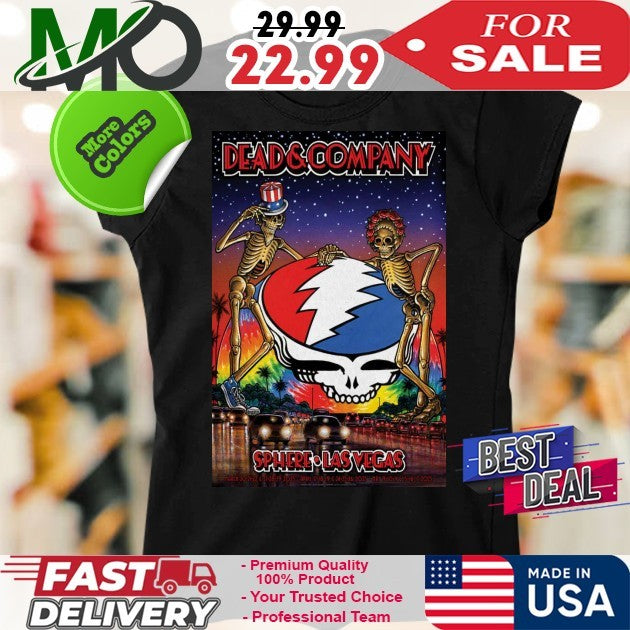 2025 Dead and CO Live At Sphere. Las Vegas, NV Poster Shirt