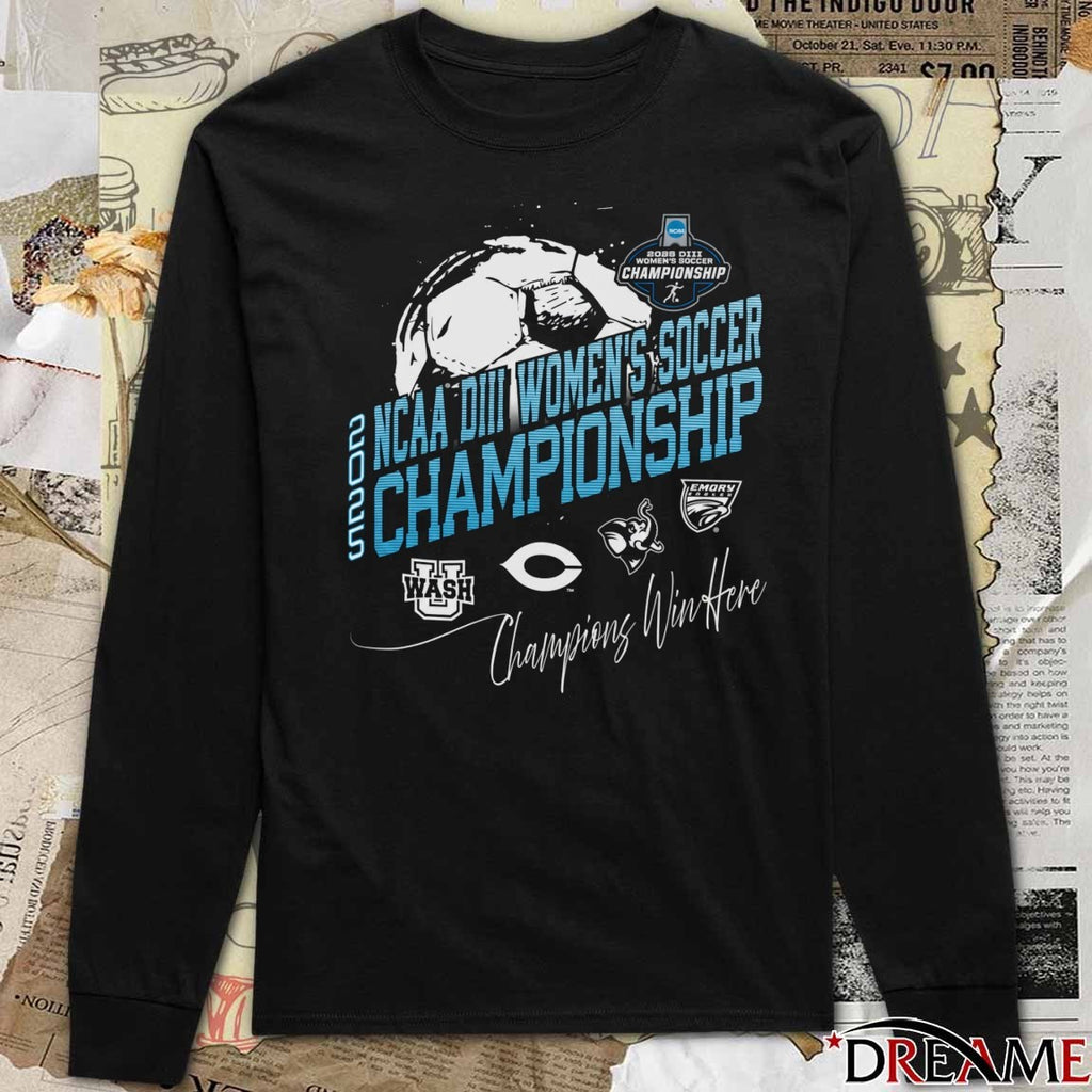 2025 Division III Women’s Soccer Championship – Champion Win Here t-shirt