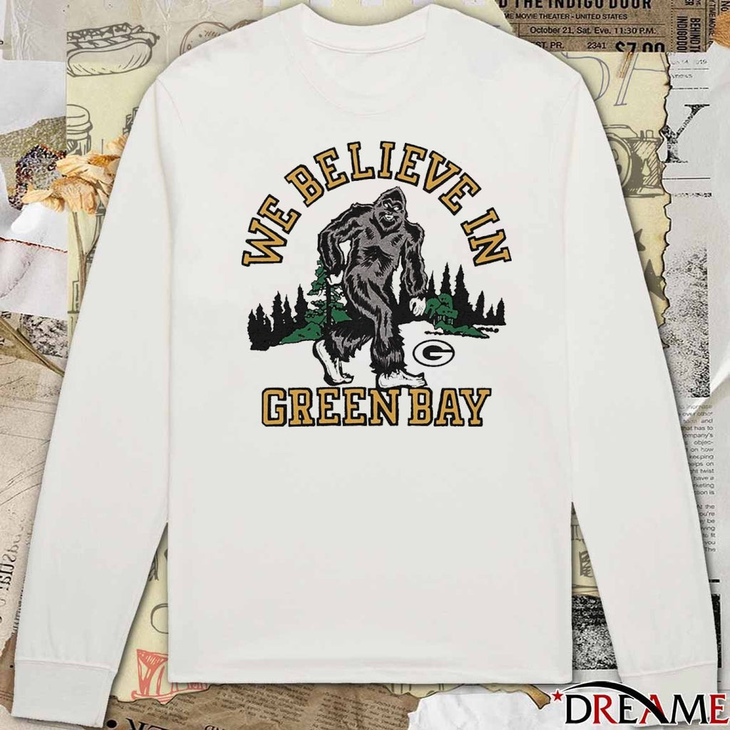 2025 Green Bay Packers Homage We Believe In Green Bay Bigfoot t-shirt