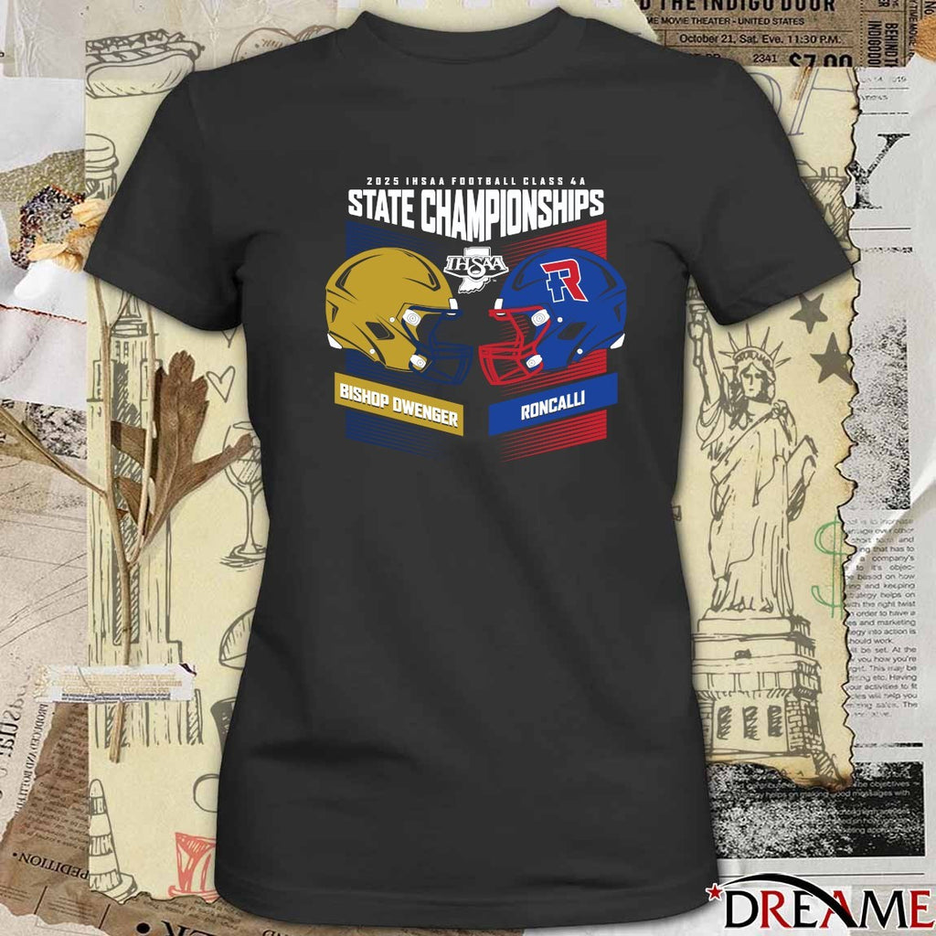2025 IHSAA Football State Championships Bishop Dwenger vs Roncalli Head To Head Class 5A t-shirt