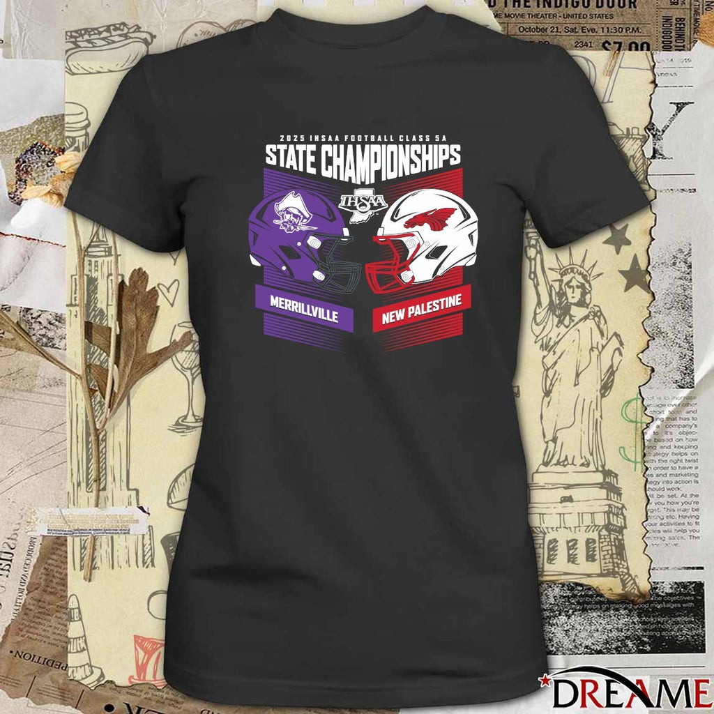 2025 IHSAA Football State Championships Merrillville vs New Palestine Head To Head Class 5A t-shirt