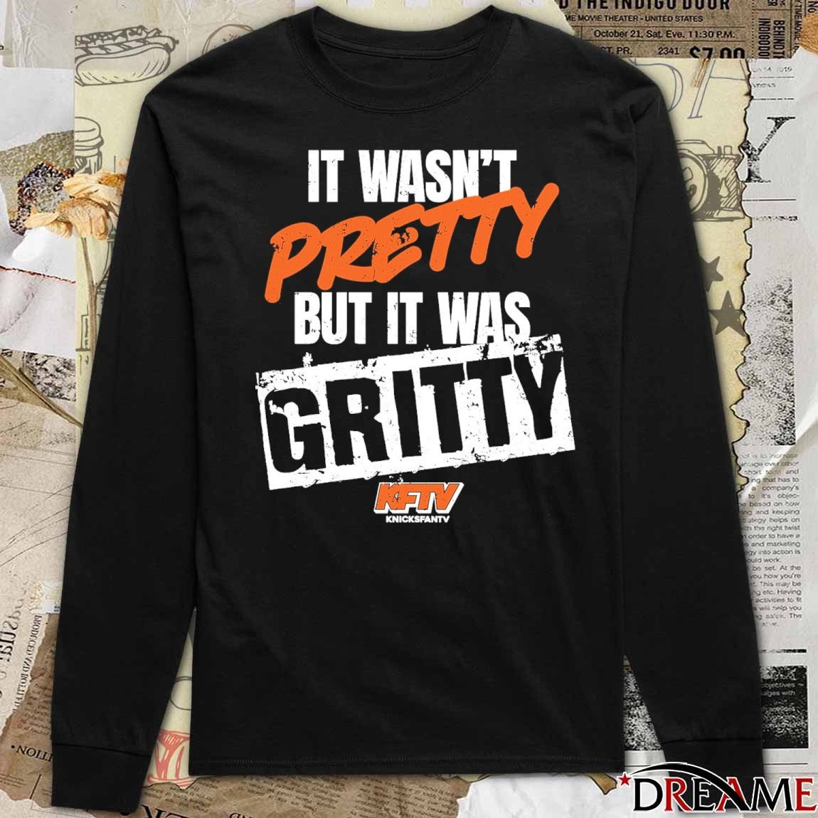 2025 It Wasn’t Pretty But It Was Gritty Knicks Fan TV t-shirt