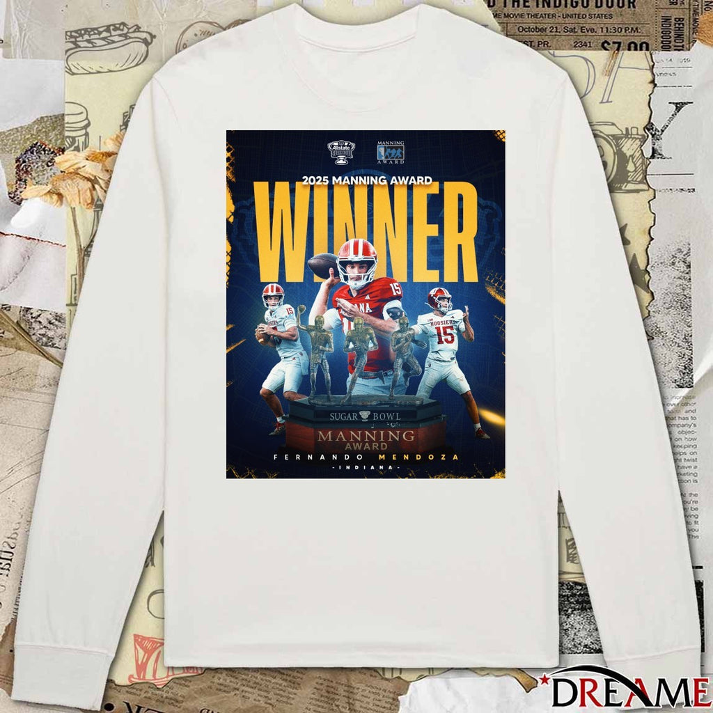 2025 Manning Award Winner Sugar Bowl Fernando Mendoza Indiana Poster t-shirt