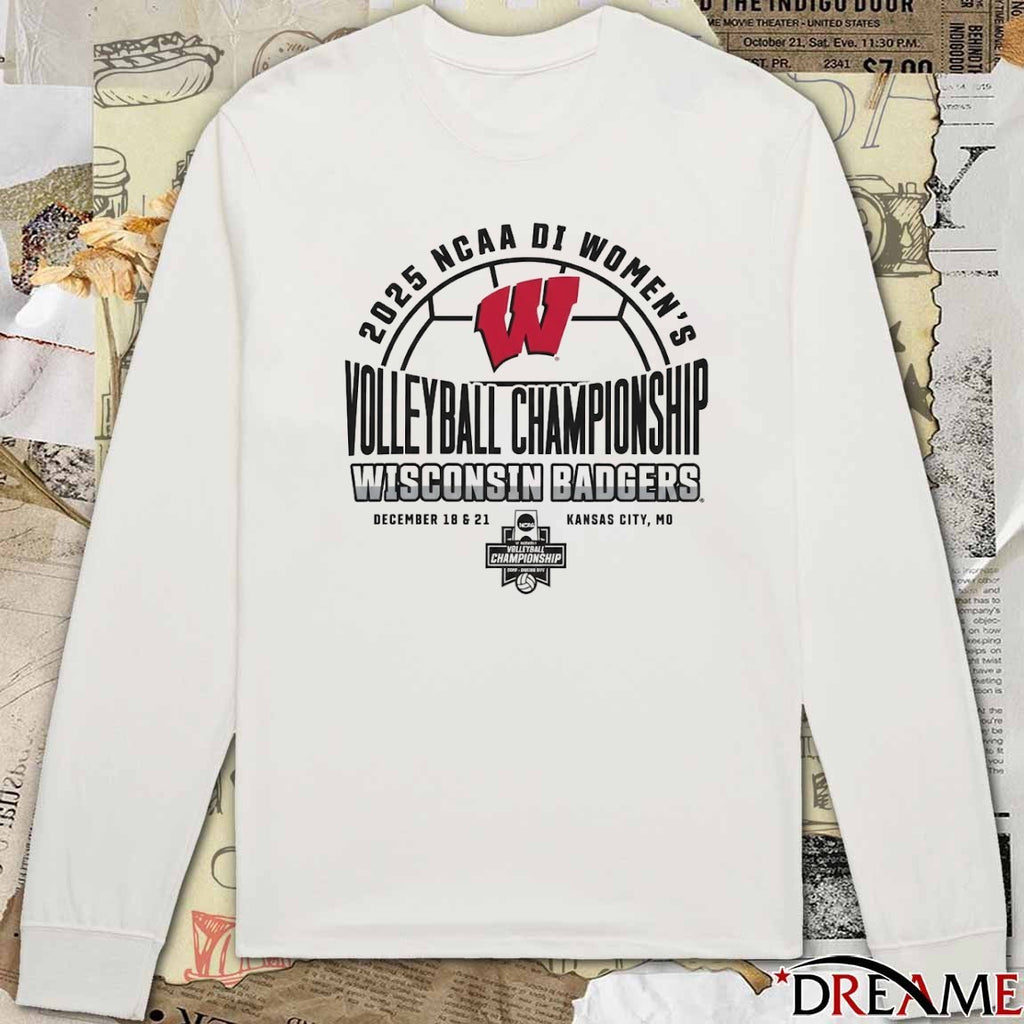 2025 NCAA Division I Kansas City Wisconsin Badgers 2025 Women’s Volleyball Championships December 18 21 t-shirt