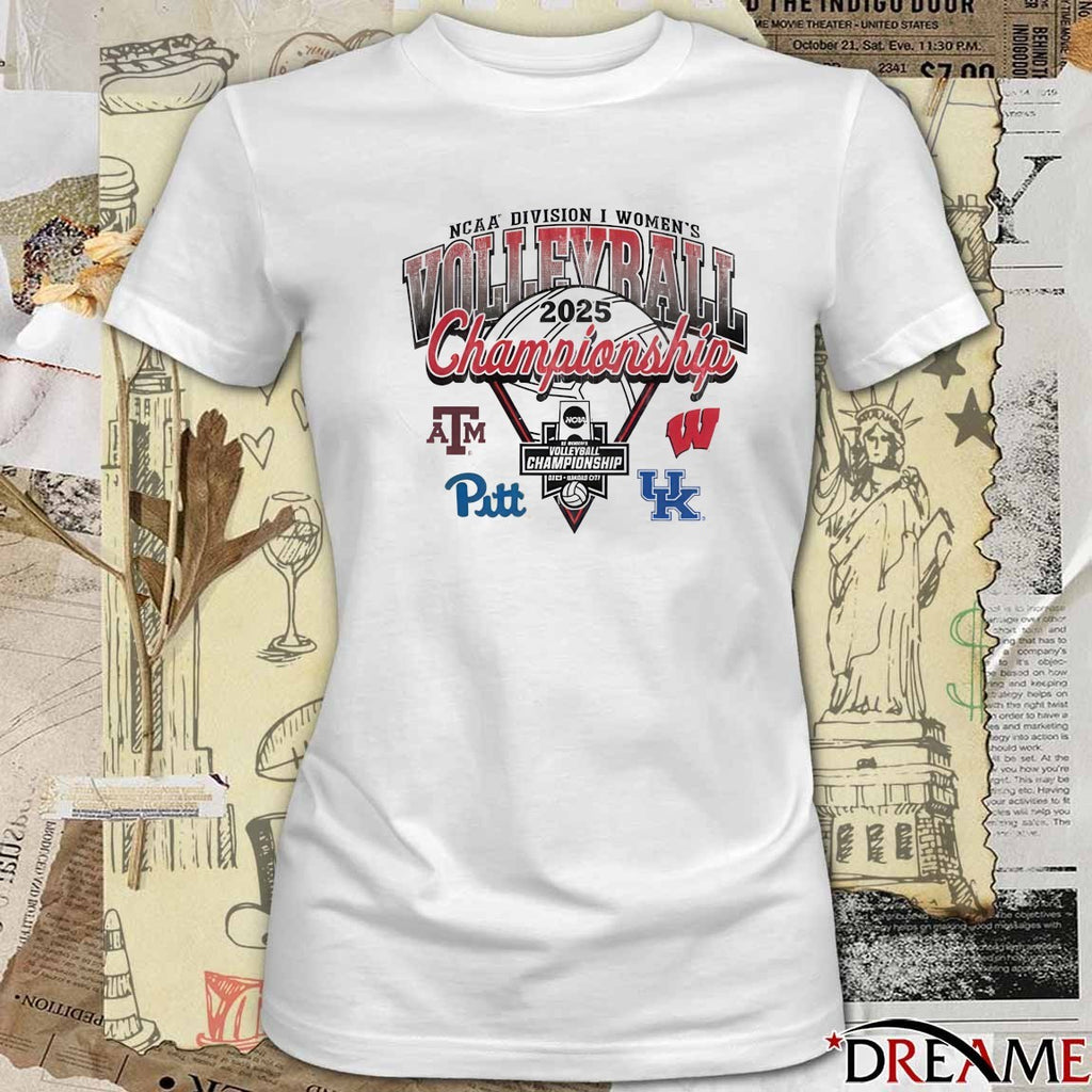 2025 NCAA Division I Women’s Volleyball Final Four Championship Texas A&M Wisconsin Pittsburgh Kentucky Logos t-shirt