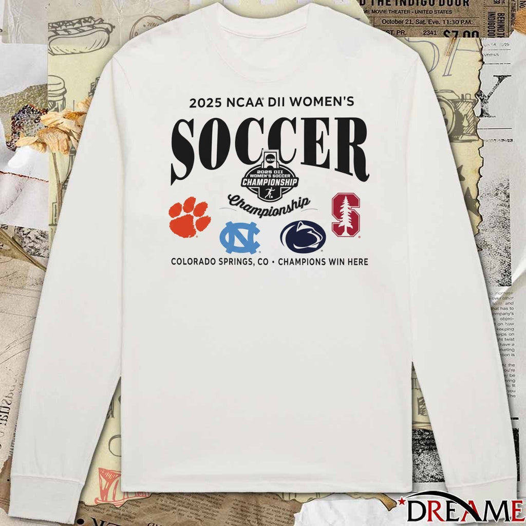 2025 NCAA Division II Women’s Soccer Championship Colorado Springs CO Clemson Tiger Tar Heels t-shirt