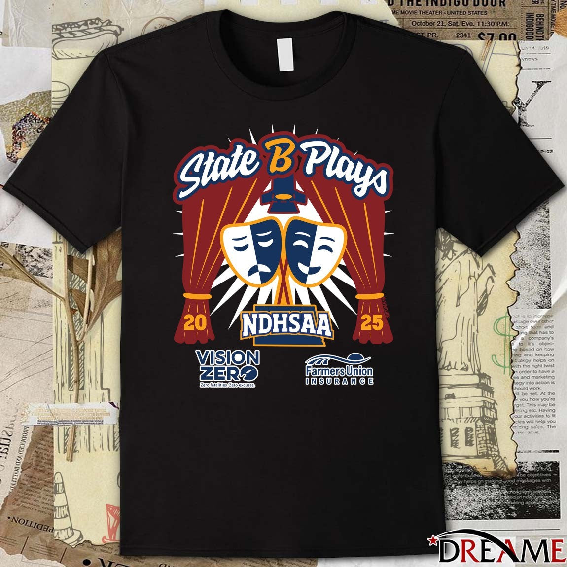 2025 NDHSAA State B Plays Vision Zero Farmers Union Logo t-shirt