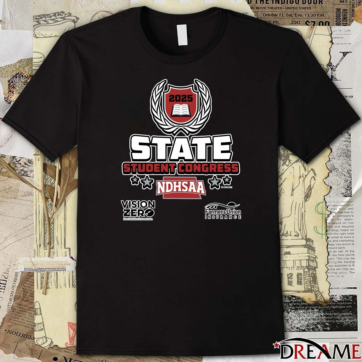 2025 NDHSAA State Student Congress Vision Zero Farmers Union Logo t-shirt