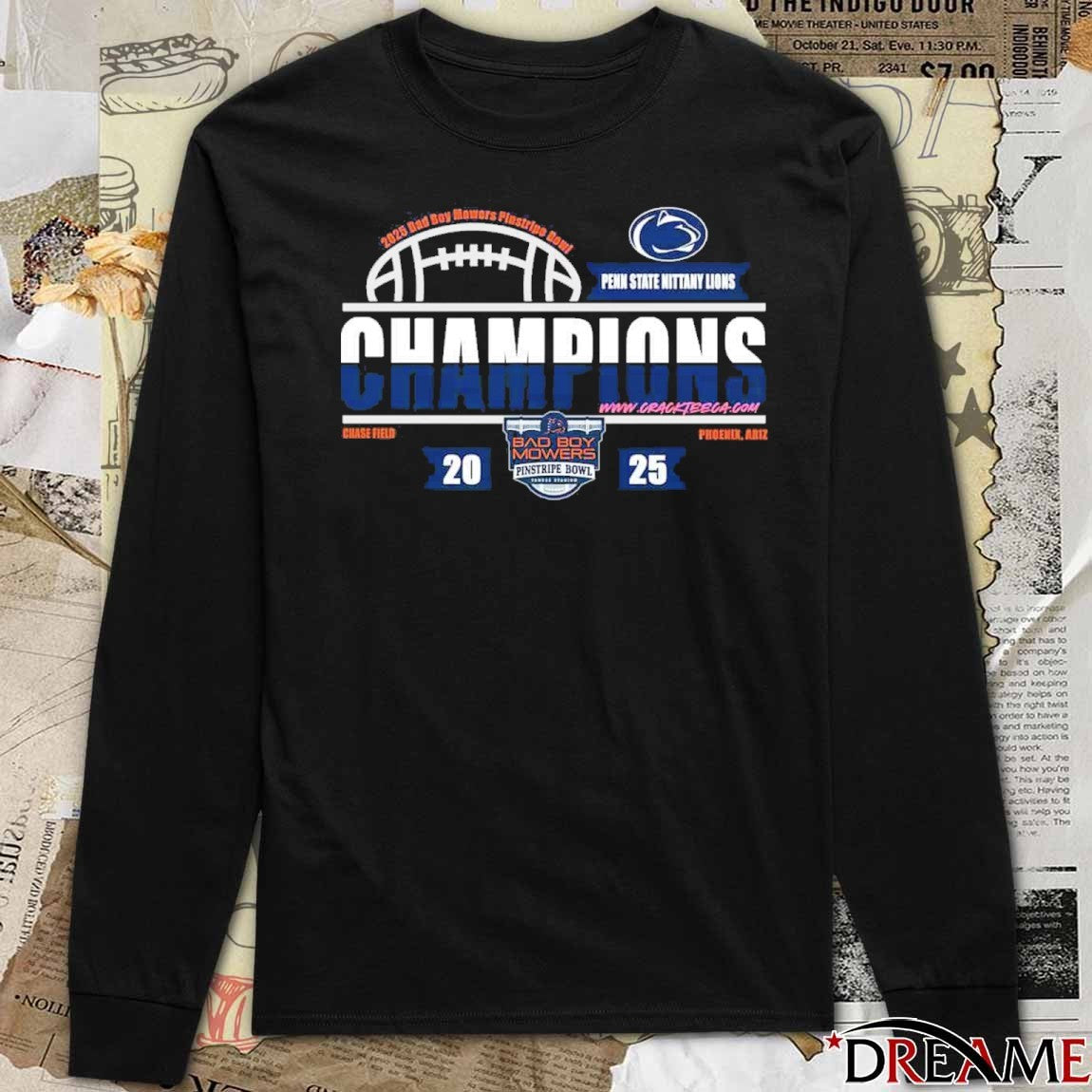 2025 Penn State Nittany Lions Bad Boy Mowers Pinstripe Bowl Champions At Yankee Stadium Phoenix Arizona t-shirt