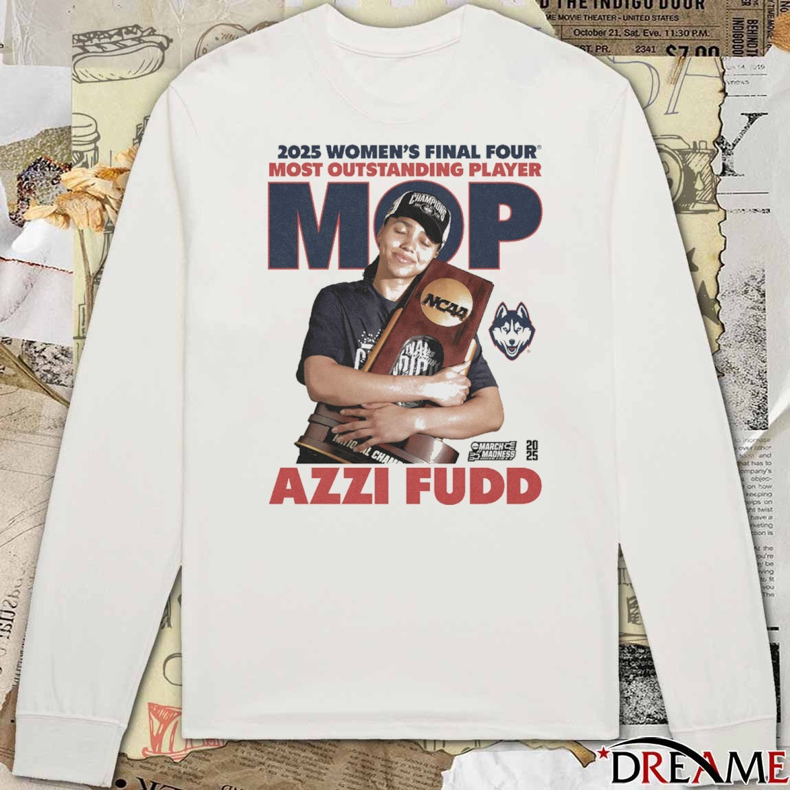 2025 Women’s Final Four Most Outstanding Player MOP Azzi Fudd UConn t-shirt