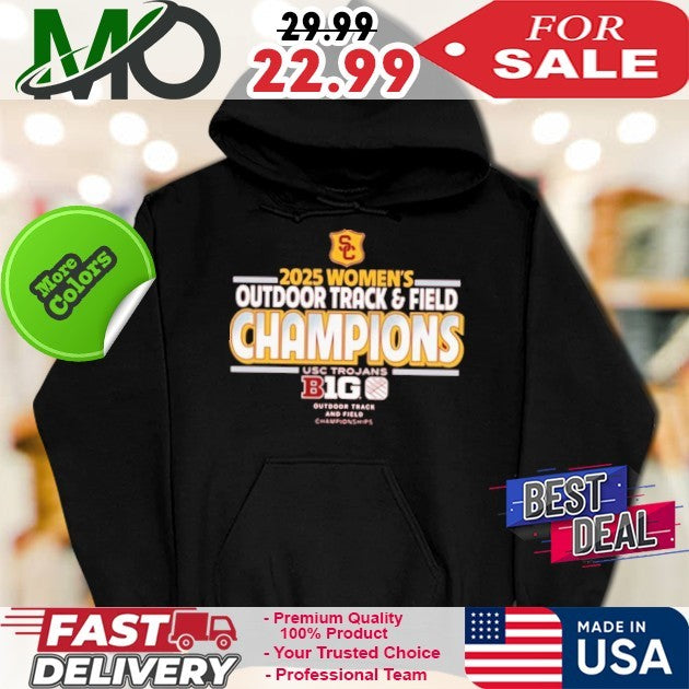 2025 Women’s Outdoor Track And Field Champions Usc Trojans Big Outdoor Track And Field Champions Shirt