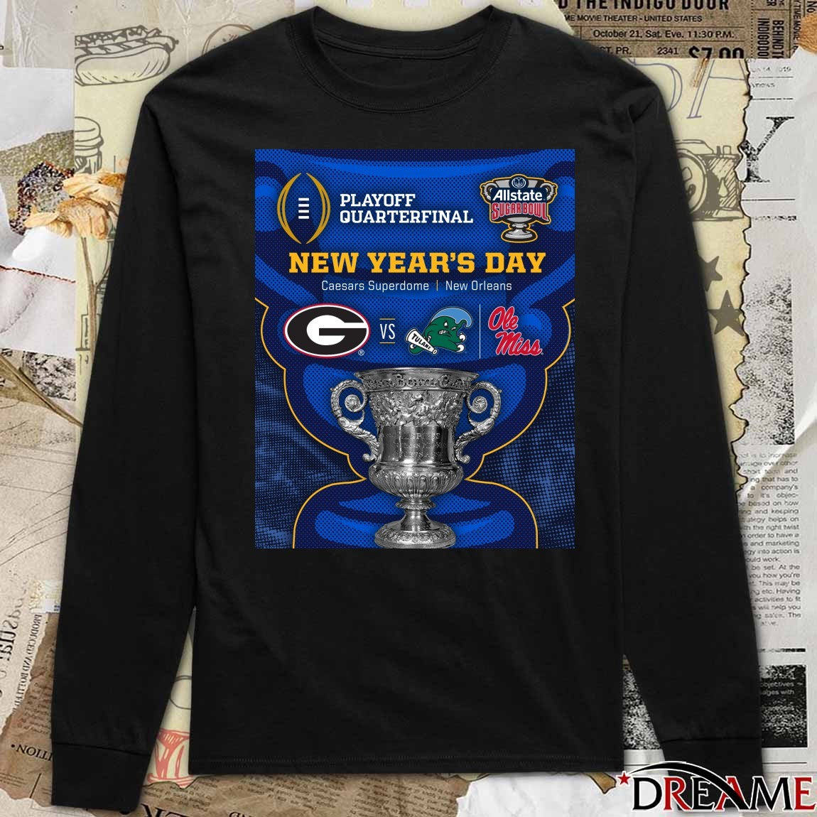 2026 Allstate Sugar Bowl College Football Playoff New Year’s Day Georgia Bulldogs Vs Tulane and Ole Miss Poster t-shirt