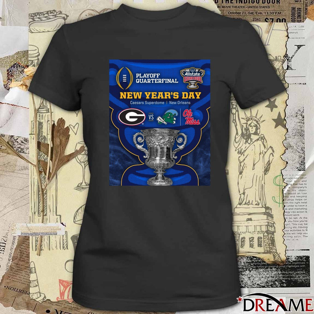 2026 Allstate Sugar Bowl College Football Playoff New Year’s Day Georgia Bulldogs Vs Tulane and Ole Miss Poster t-shirt