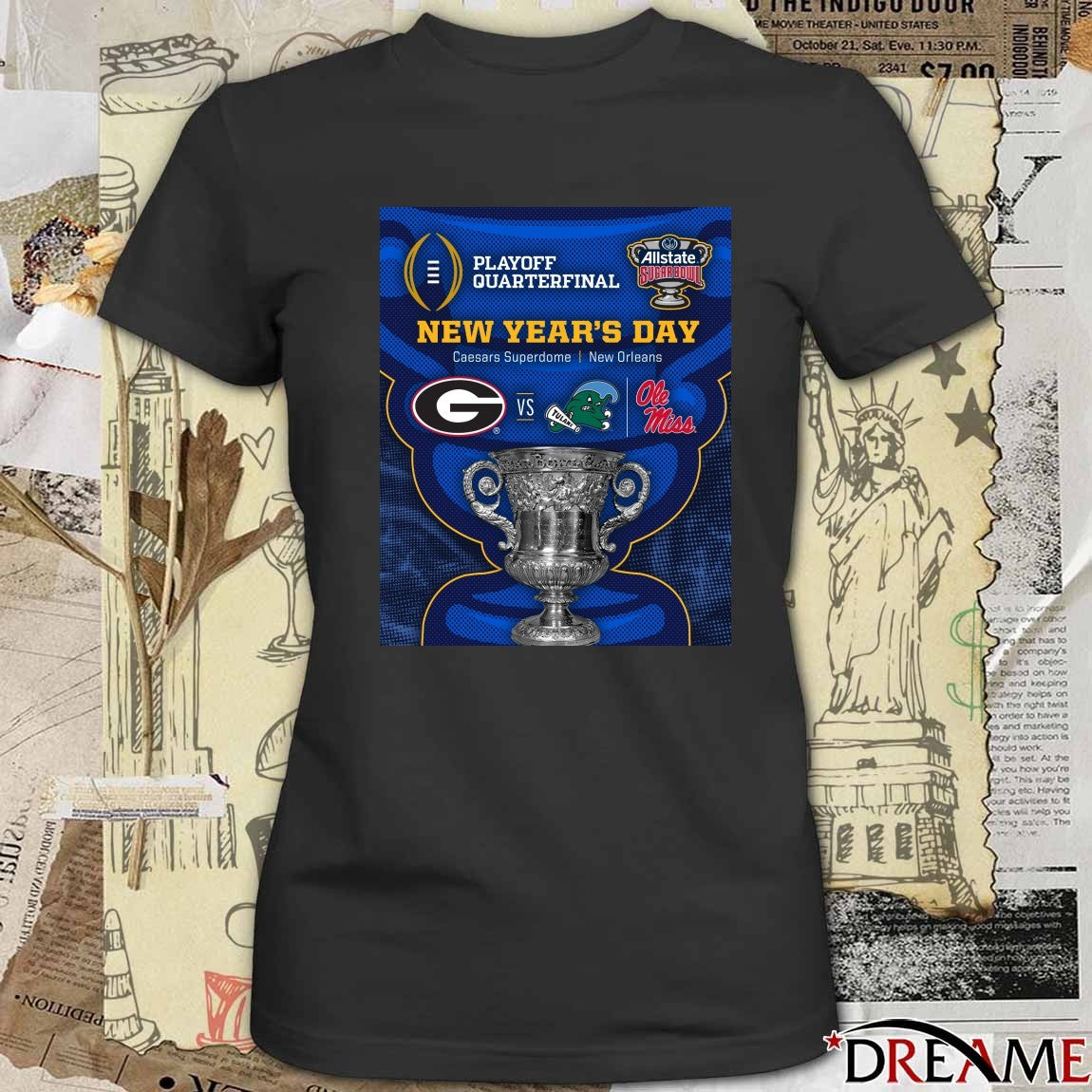 2026 Allstate Sugar Bowl College Football Playoff New Year’s Day Georgia Bulldogs Vs Tulane and Ole Miss Poster t-shirt