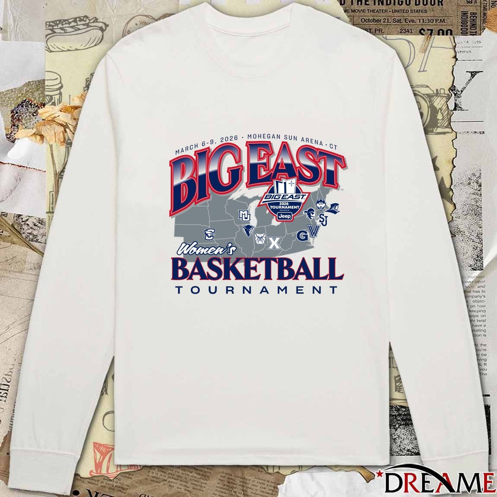 2026 Bigeast Women’s Basketball Tournament March 6-9,2026 Mohegan Sun Arena CT t-shirt