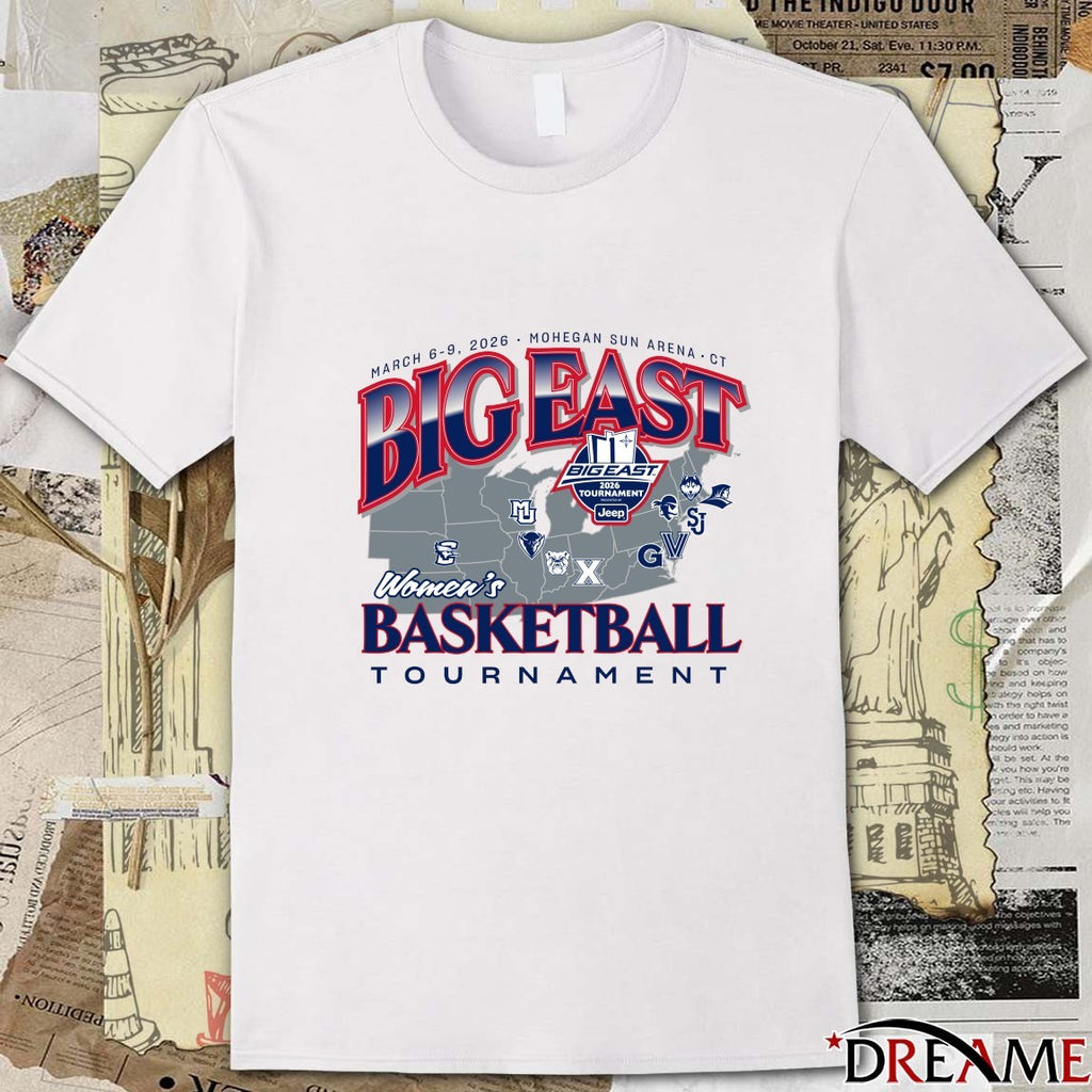 2026 Bigeast Women’s Basketball Tournament March 6-9,2026 Mohegan Sun Arena CT t-shirt