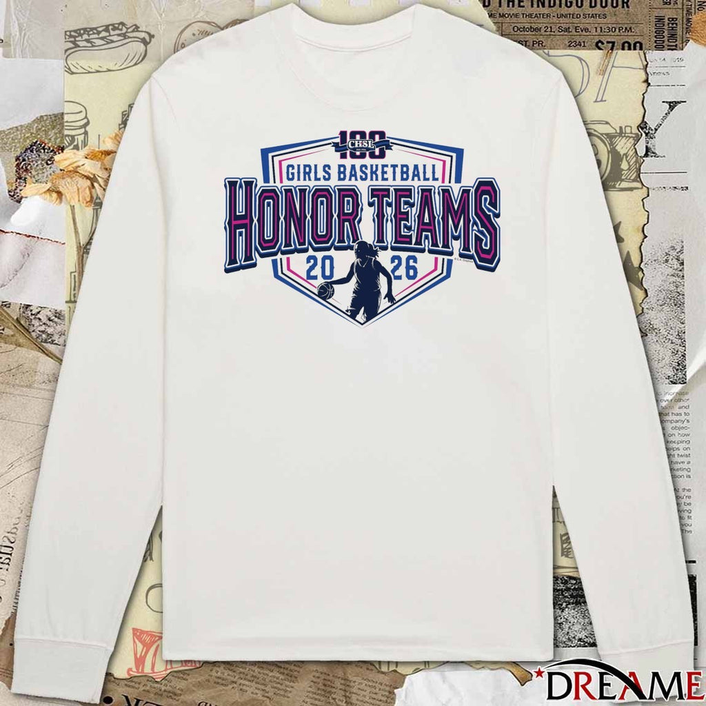 2026 CHSL Girls Basketball Honor Teams Logo t-shirt