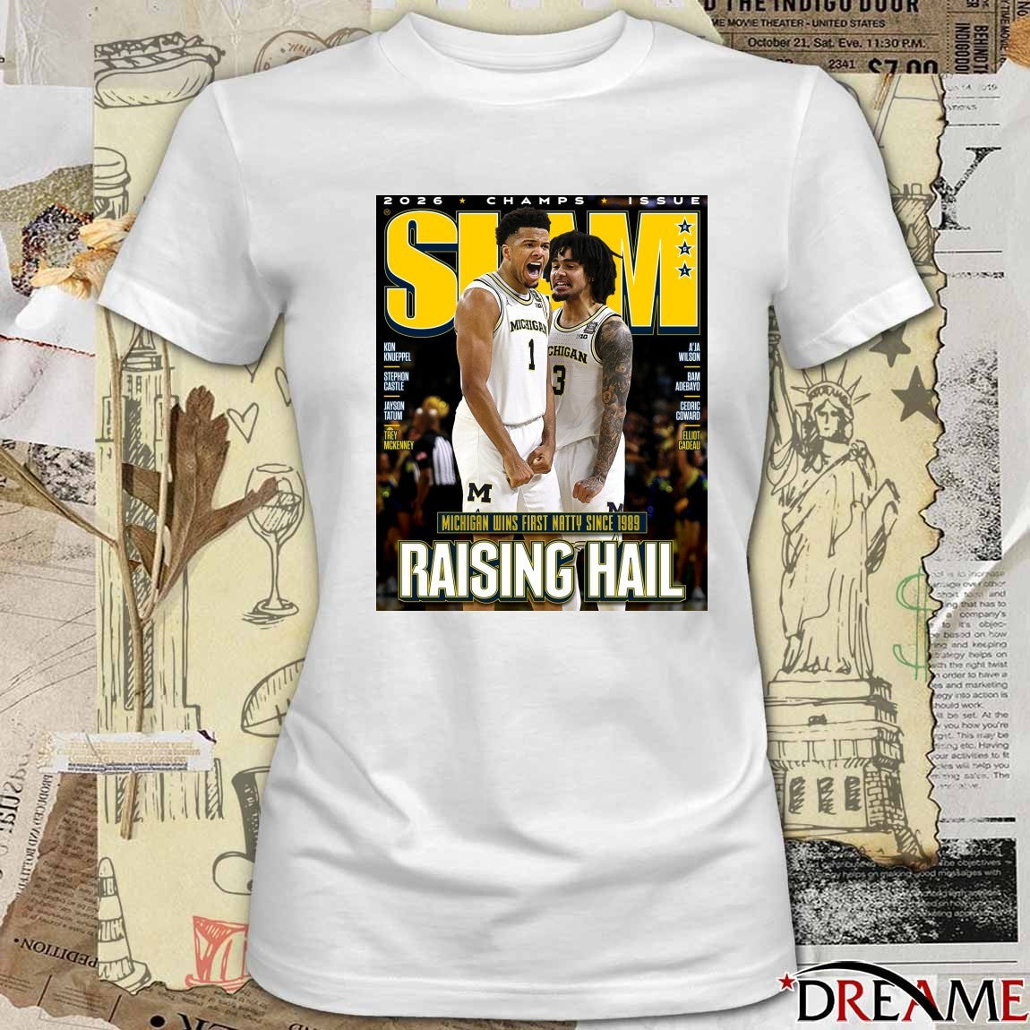 2026 Champs Issue Michigan Wins First Natty Since 1989 Raising Hail SLAM Poster t-shirt