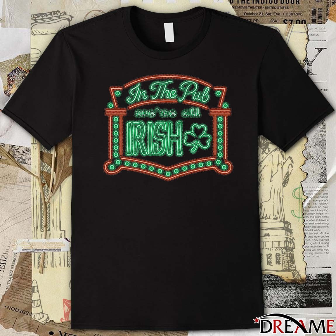 2026 In The Pub We’re All Irish t-shirt