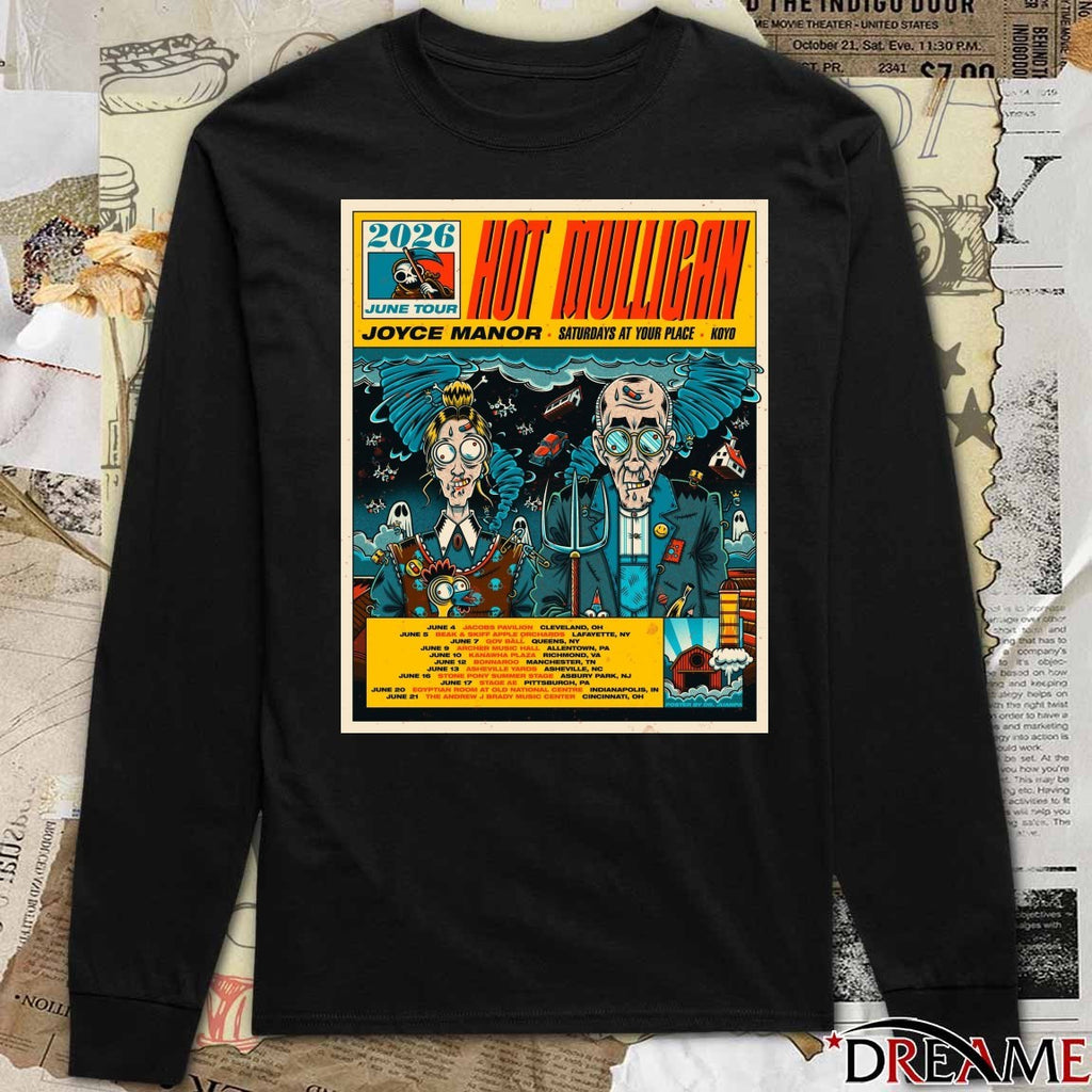 2026 June Tour Hot Mulligan Saturdays At Your Place June 4 – 21 2026 Poster t-shirt