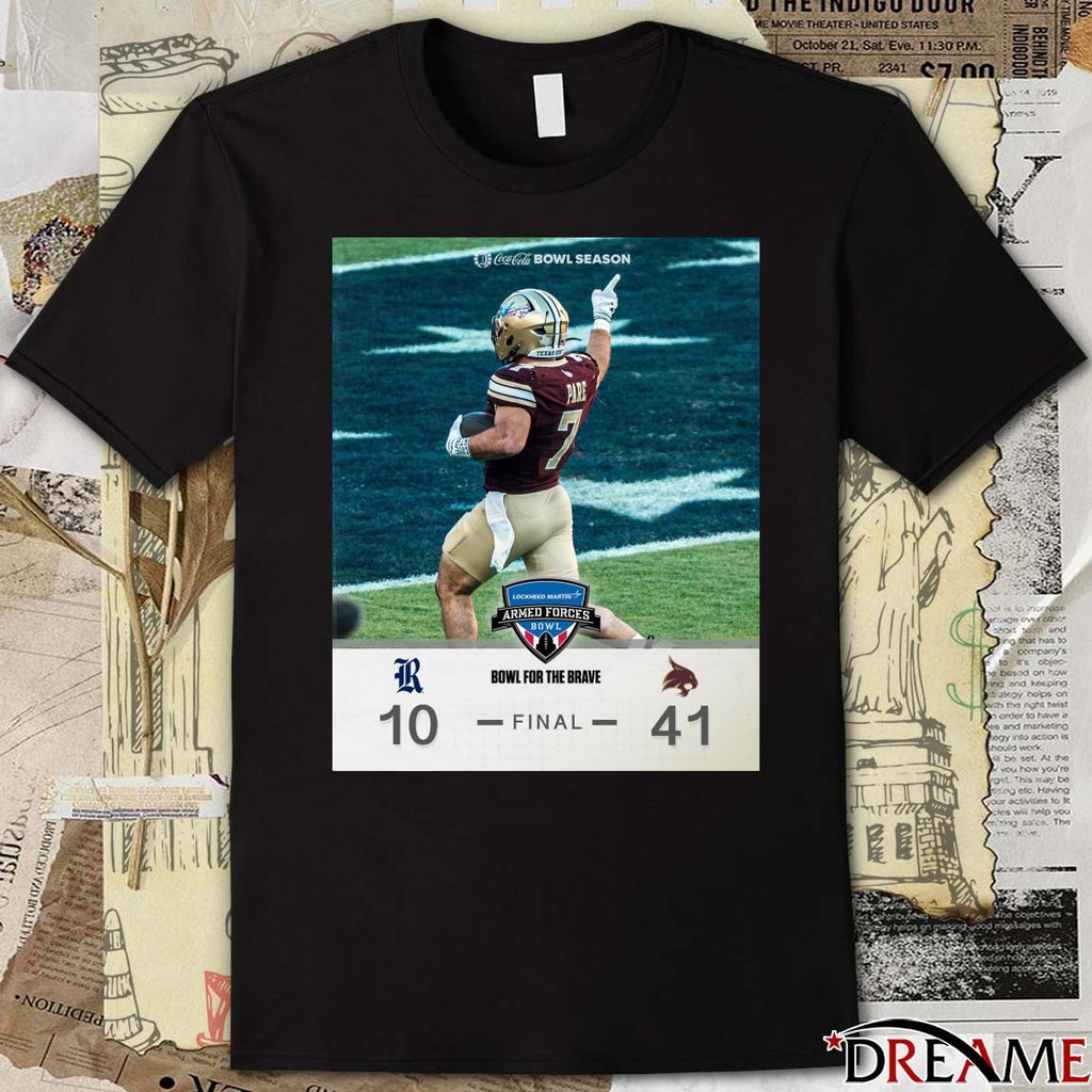 2026 Lockheed Martin Armed Forces Bowl Rice Owls Vs Bobcats Final Score 10 – 41 Poster t-shirt