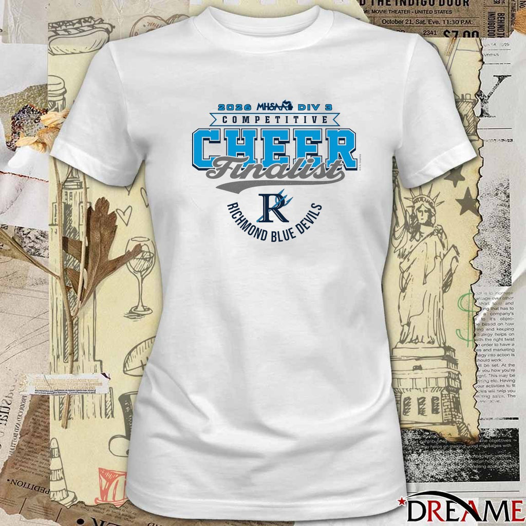 2026 MHSAA Competitive Cheer D3 Finalist Richmond Blue Devils t-shirt