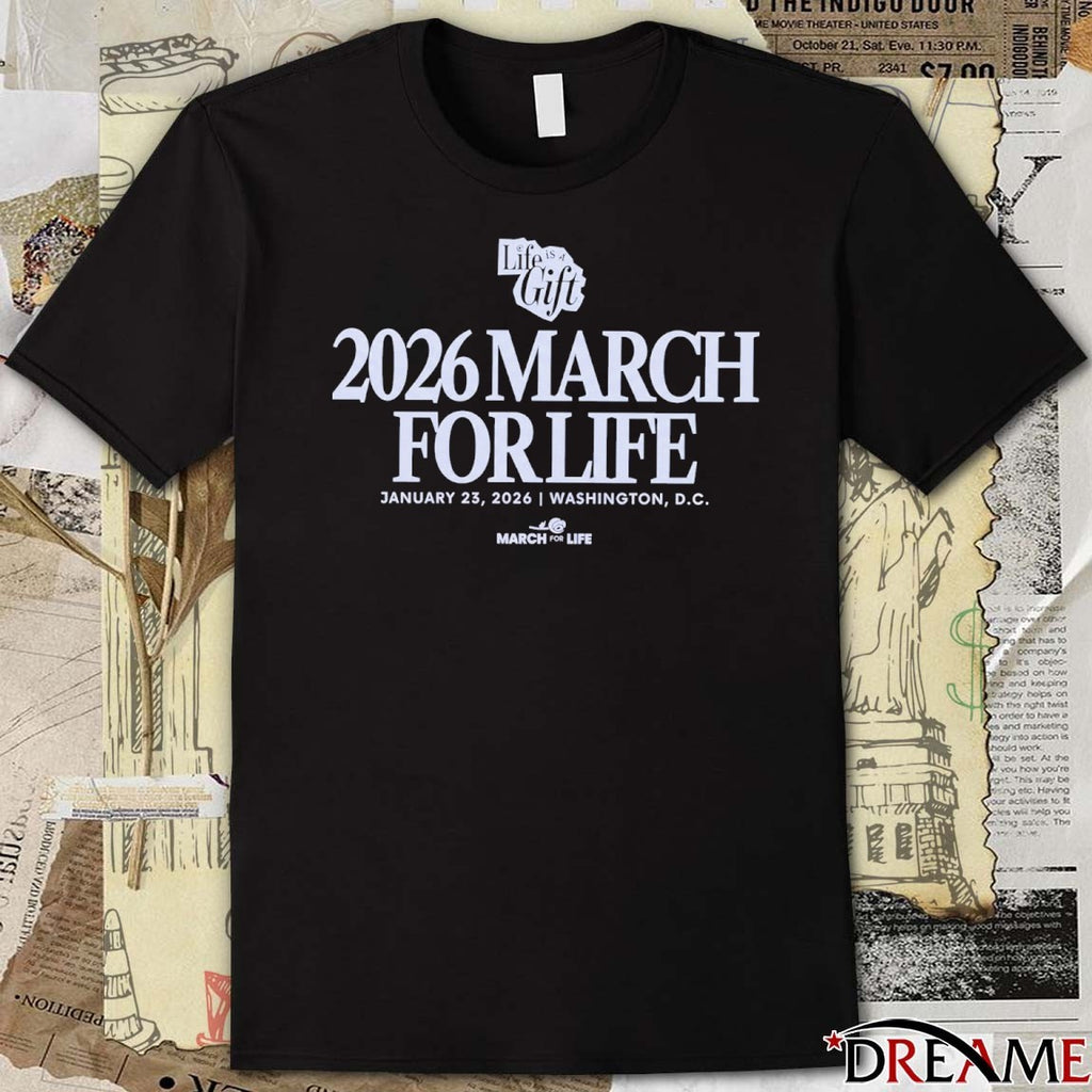 2026 March for Life January 23 2026 Washington DC t-shirt