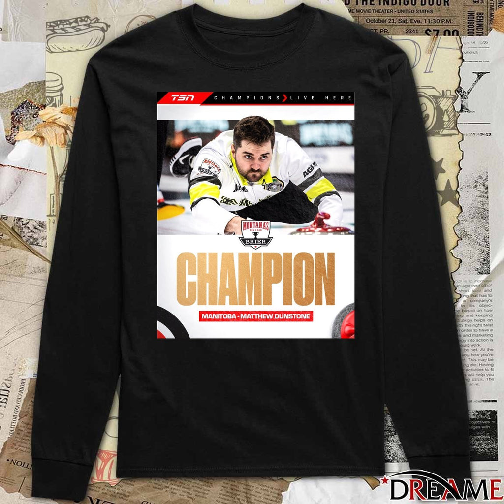 2026 Montana’s Brier Champion Matthew Dunstone Poster t-shirt