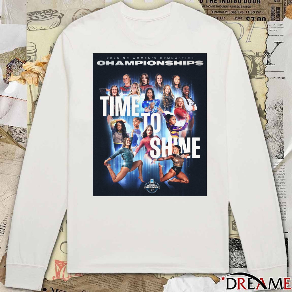2026 NC Women’s Gymnastics Championships Time To Shine Poster t-shirt