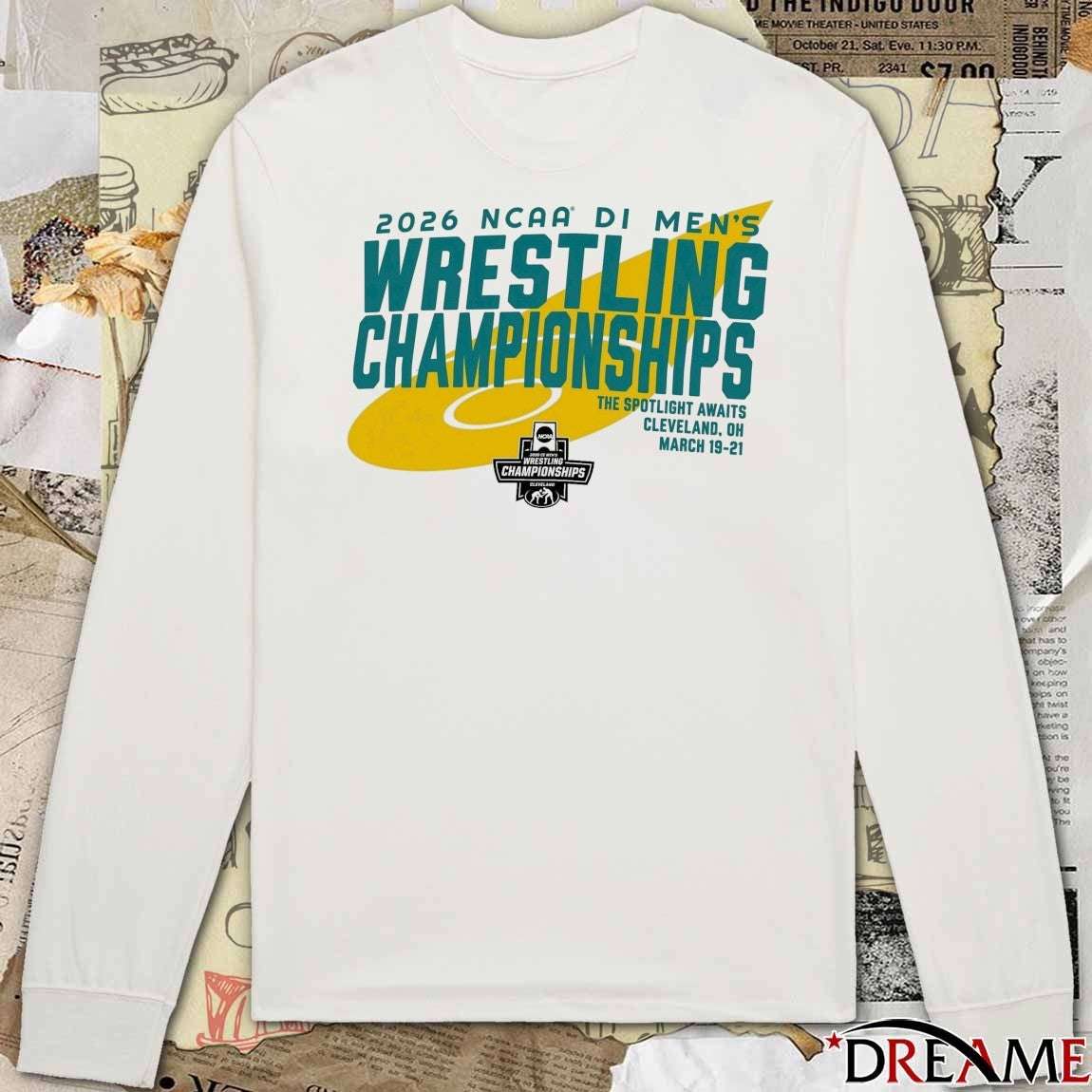 2026 NCAA DI Men’s Wrestling Championships The Spotlight Awaits Cleveland, OH March 19-21 t-shirt