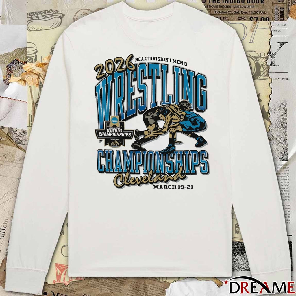 2026 NCAA Division I Men’s Wrestling Championships Cleveland March 19-21 t-shirt