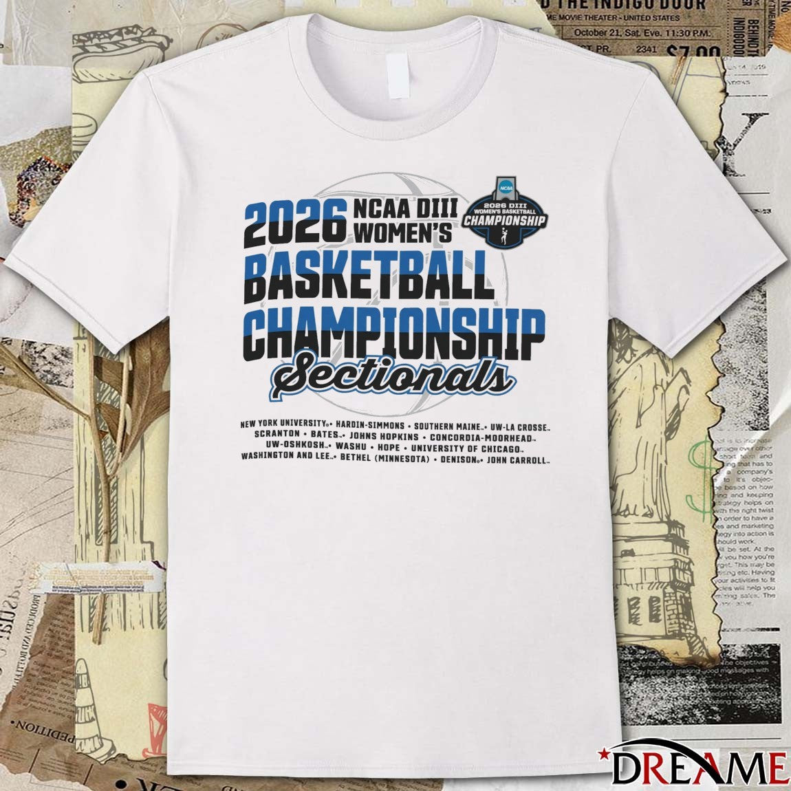 2026 NCAA Division III Women’s Basketball Championship Features 16 Teams t-shirt