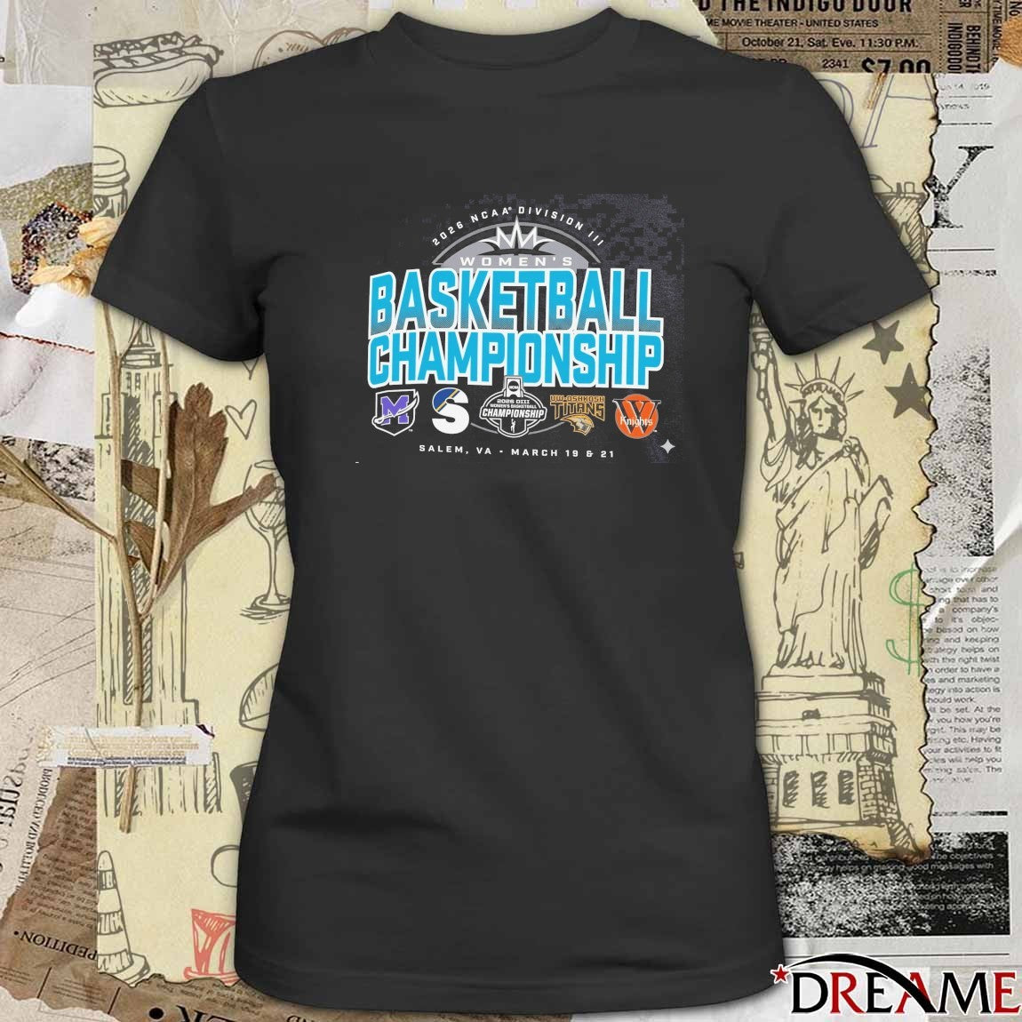 2026 NCAA Division III Women’s Basketball Championship Salem, Virginia March 19 and 21, 2026 t-shirt